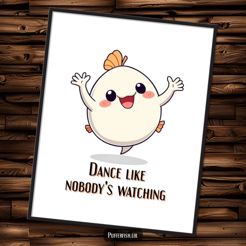 Funny Poster: A happy pufferfish dances with arms waving, creating humorous and vibrant wall art that radiates pure joy.