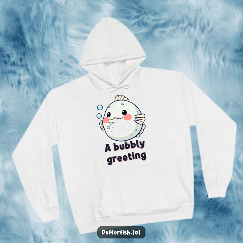 Funny Pufferfish Hoodie: A soft hoodie featuring a pufferfish comically blowing a stream of tiny bubbles, creating a cheerful and playful vibe.