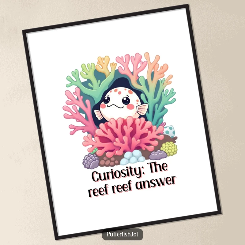 Funny Free Printable Wall Art: A curious pufferfish peeking from behind a large, colorful coral reef, inviting viewers into an underwater world.