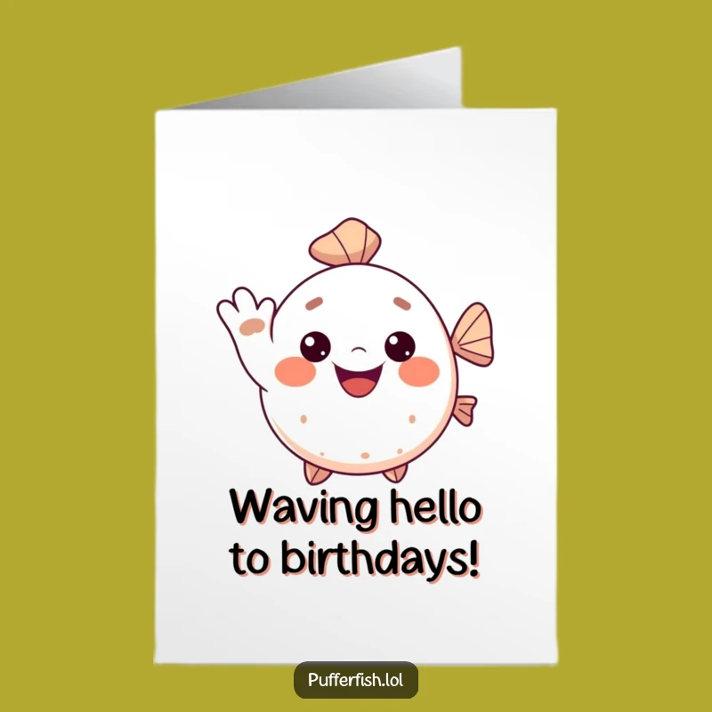 Waving Pufferfish Free Printable Birthday Card - Happy Downloadable Gift