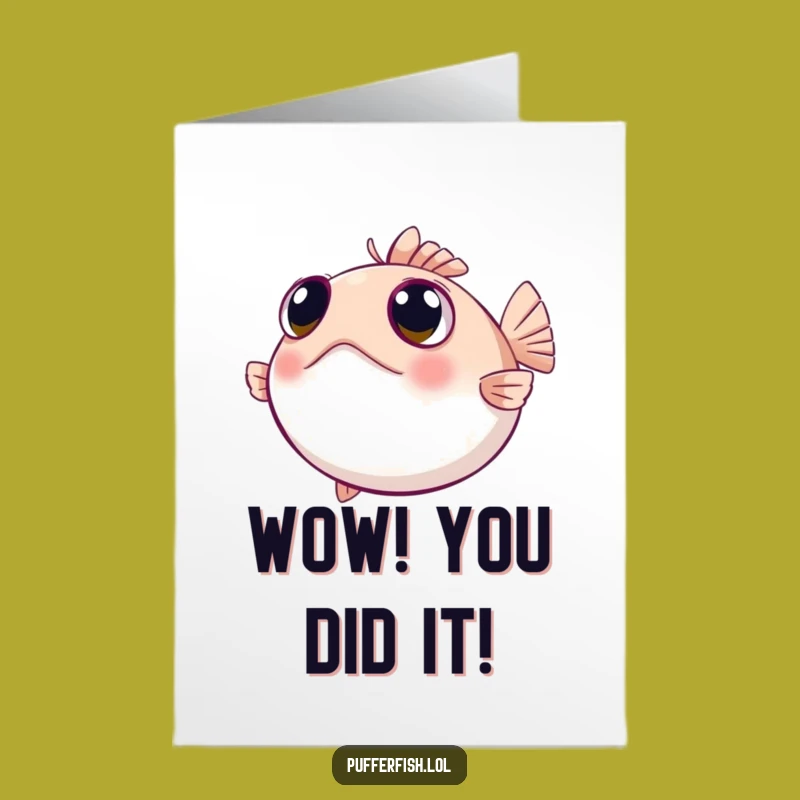 Free Printable Congrats Card: Curious Pufferfish Views Success - DIY!