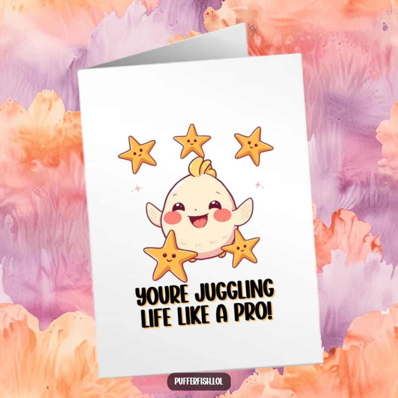 Funny Free Printable Congratulations Card: Puffy fish with a wide grin shows off impressive juggling skills with three starfish.