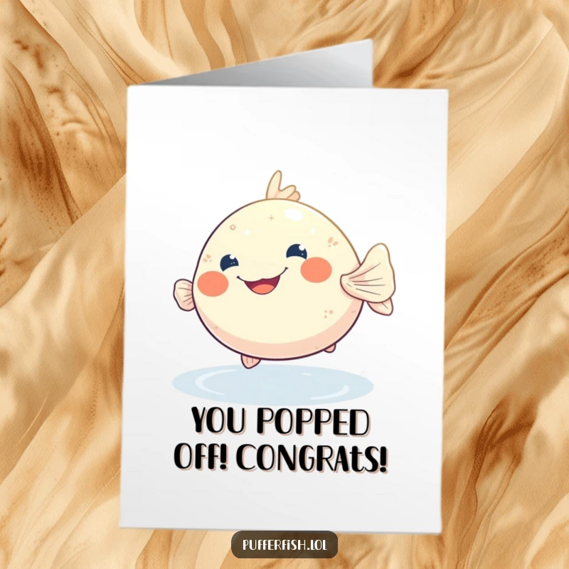 Funny Free Printable Congratulations Card: Excited Pufferfish Grinning, Bobbing in Shimmering Water to Celebrate Success.