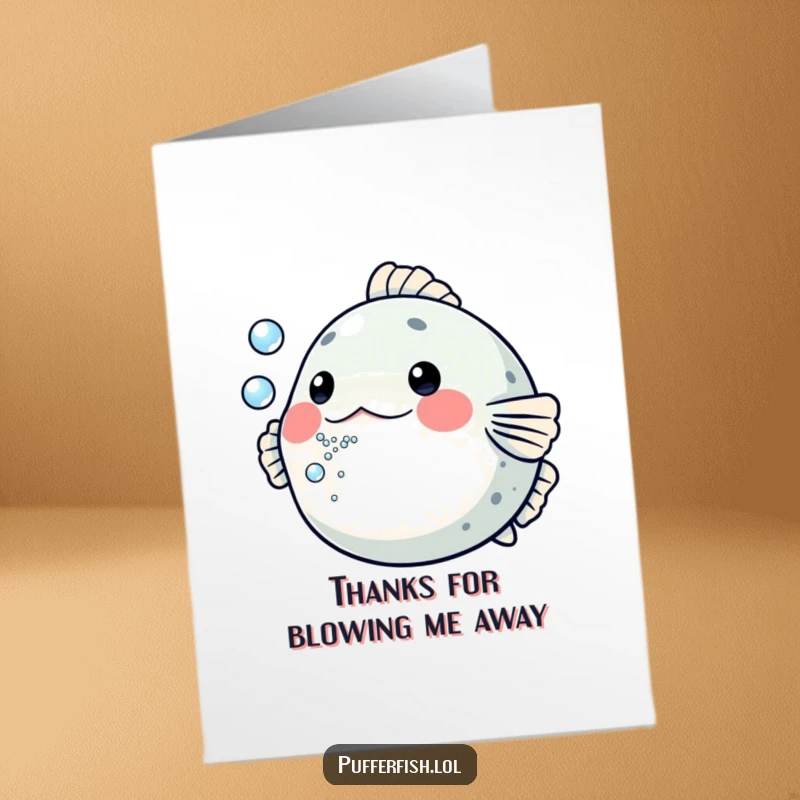 Funny Free Printable thank you card with a pufferfish playfully blowing a stream of tiny bubbles towards the recipient.
