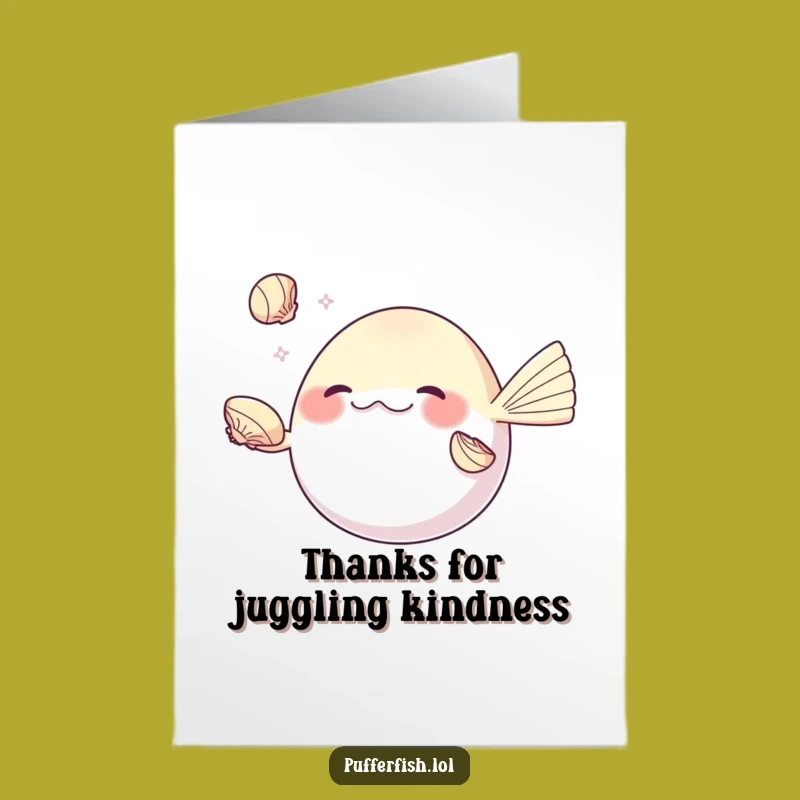 Free Printable Thank You Card: Pufferfish Juggles Thanks, Funny Grateful DIY Downloadable