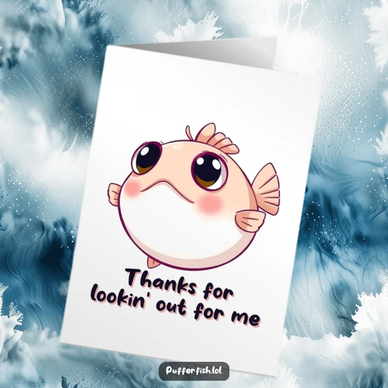 Funny Free Printable Thank You Card: A pufferfish with wide, curious eyes looking around, thoughtfully expressing thanks.