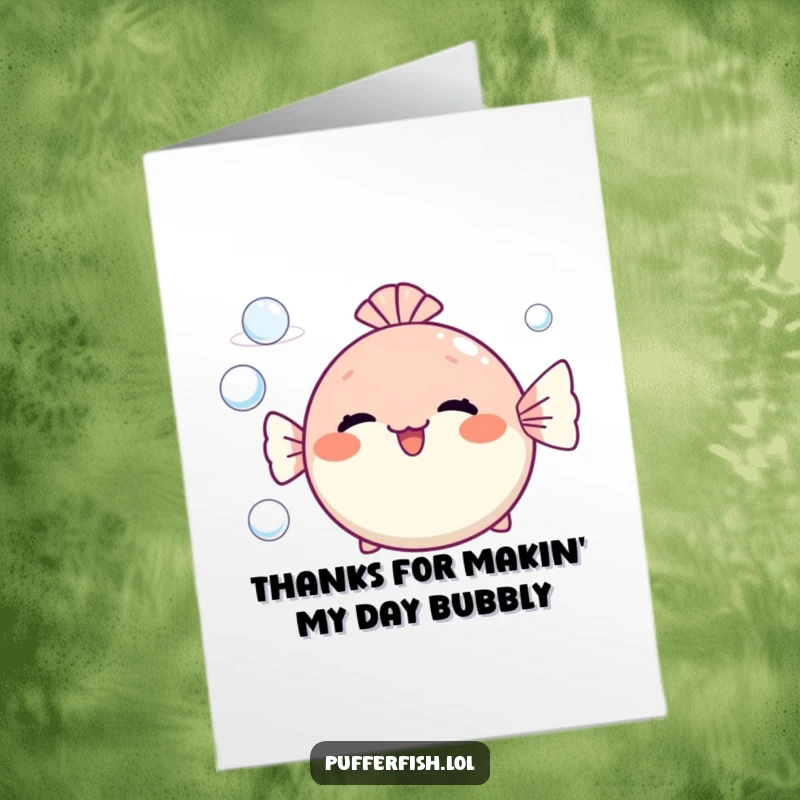 Funny Free Printable Thank You Card: A round, happy pufferfish blowing bubble rings as a gesture of thanks.